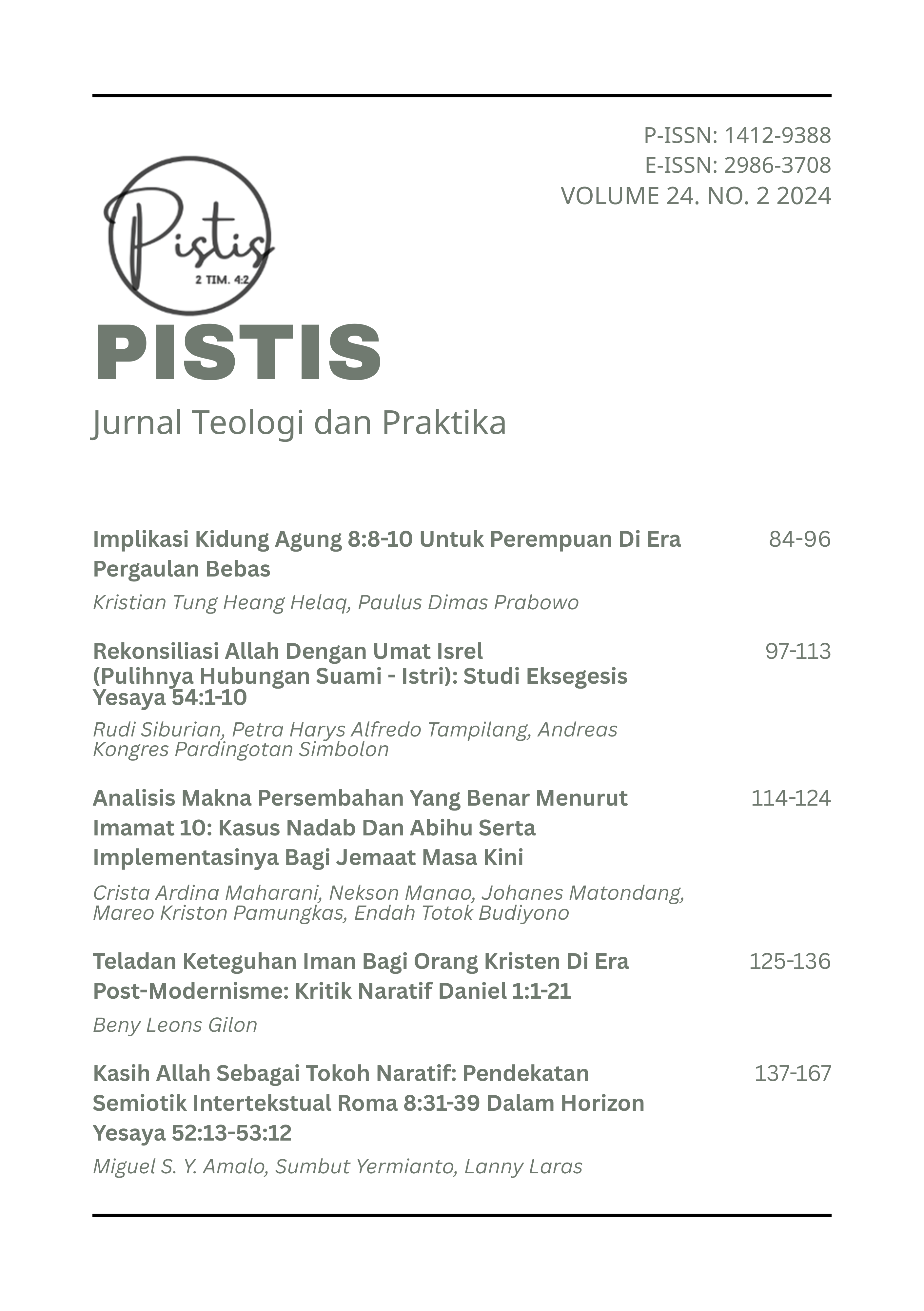 					View Vol. 24 No. 2 (2024): Vol. 24 No. 2 (2024): Pistis: Jurnal Teologi Terapan
				